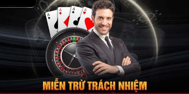 Trường hợp áp dụng miễn trừ trách nhiệm